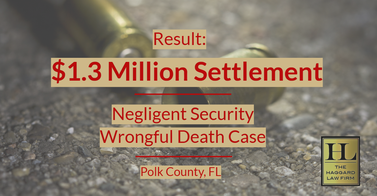 $1.3 Million Settlement In Negligent Security Case Involving Murder of Young Father