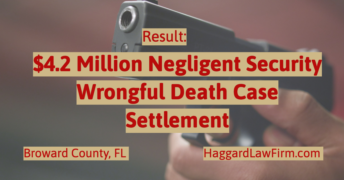 $4.2 Million Settlement in Wrongful Death Negligent Security Case