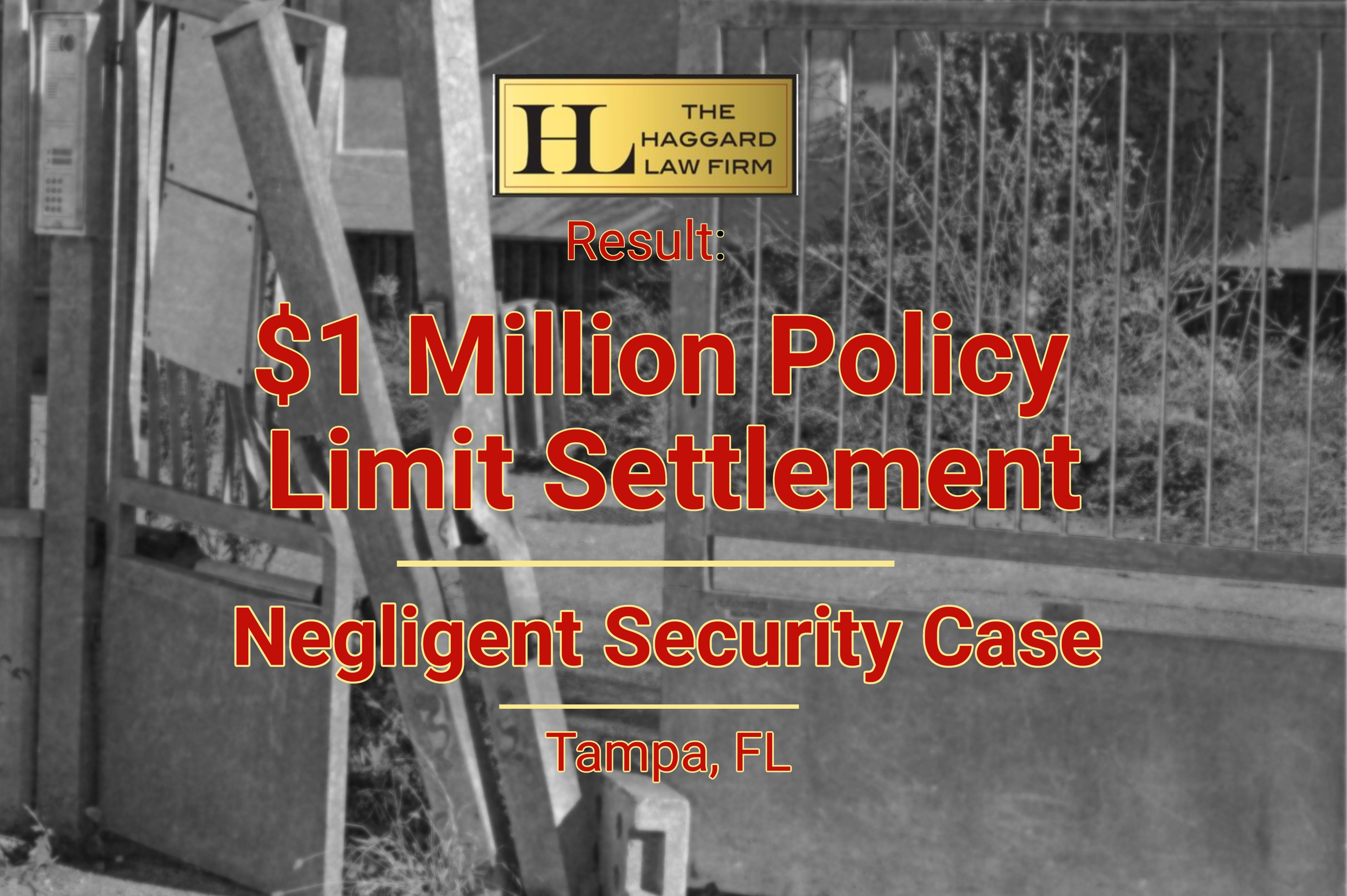 $1 Million Negligent Security Policy Limit Settlement