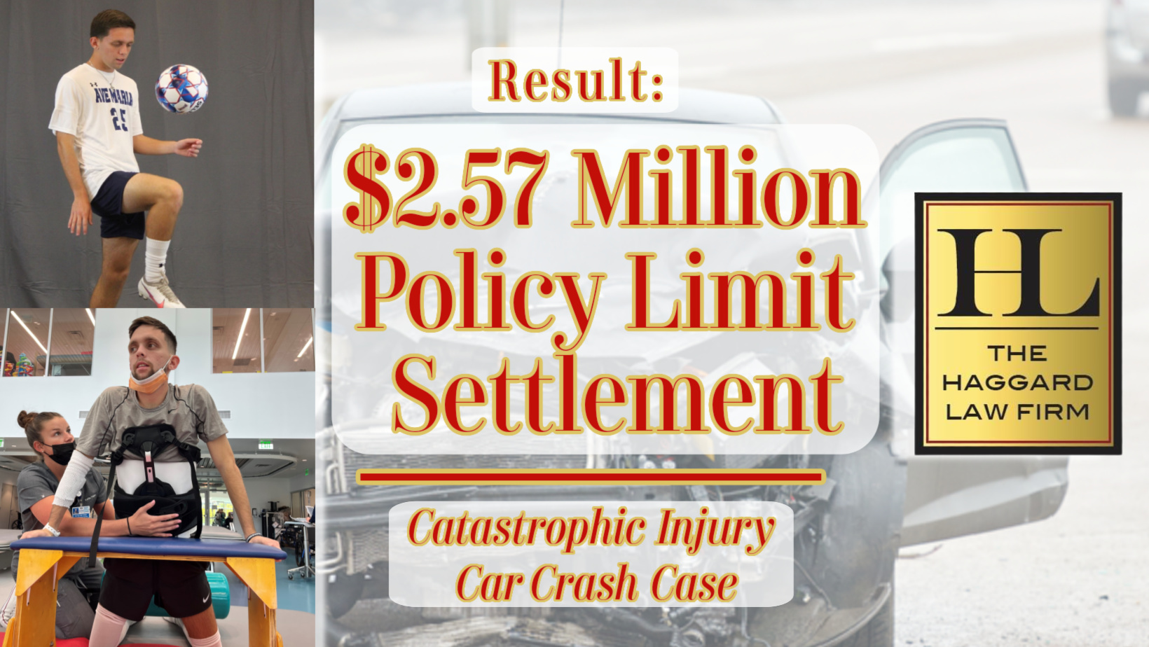 $2.57 Million Catastrophic Injury Auto Crash Case Settlement