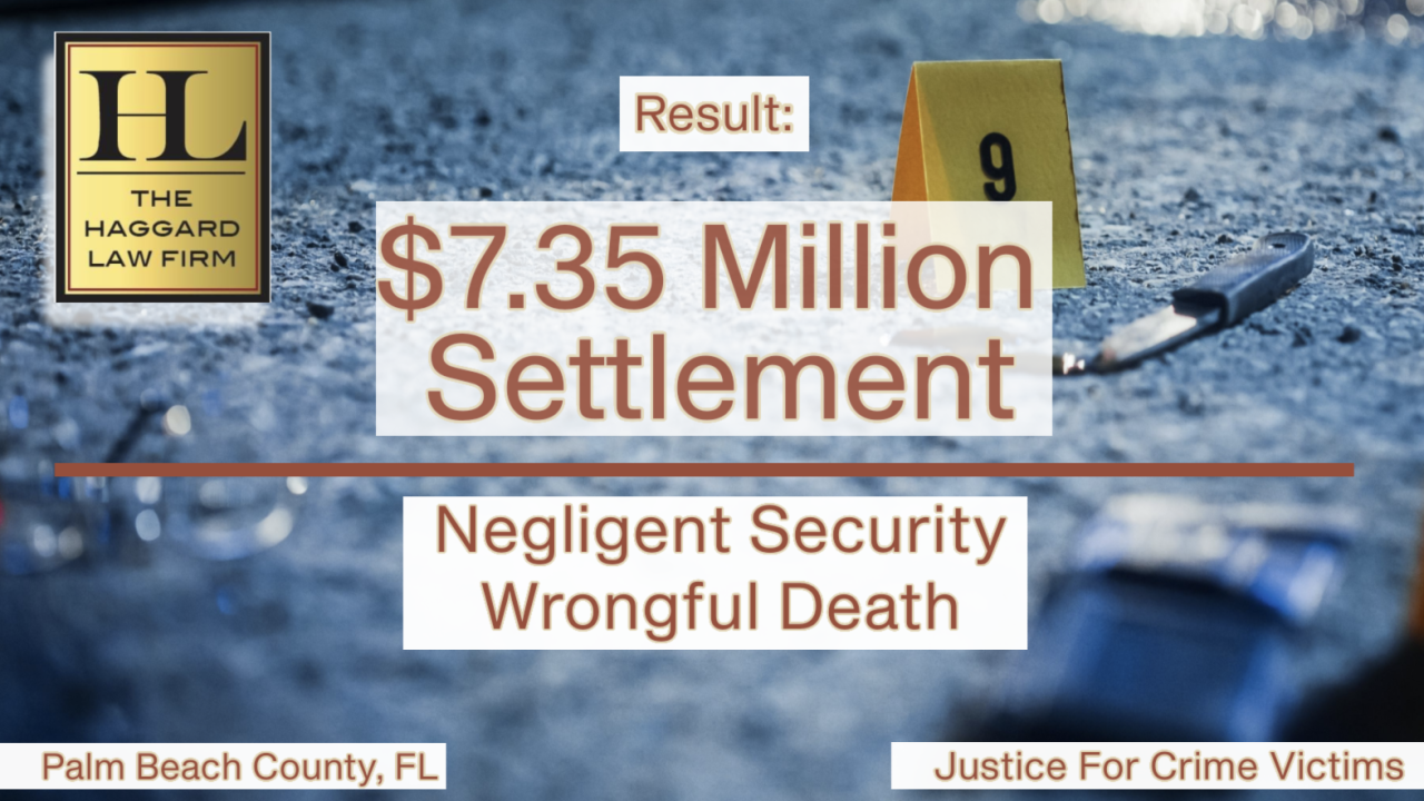 $7.35 Million Settlement in Negligent Security Wrongful Death Case in Palm Beach County