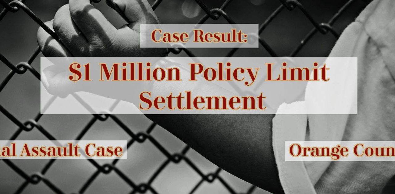 $1 Million Policy Limit Settlement in Case Involving Sexual Assault of a Minor